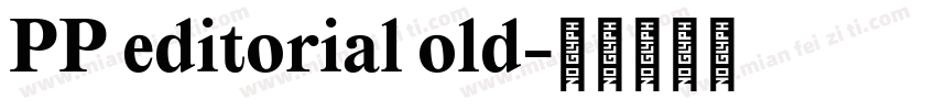 PP editorial old字体转换